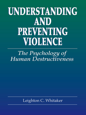 cover image of Understanding and Preventing Violence